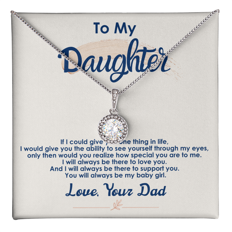 Always Be My Baby Girl - Eternal Hope Necklace
